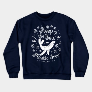 Keep The Sea Plastic Free - Sea Lion Crewneck Sweatshirt